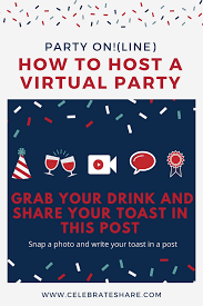Virtual Birthday Party Games For Adults At Home Toast In A Post Virtual Party Idea In 2020 Virtual Party 50th Birthday Party Games Bday Party Theme