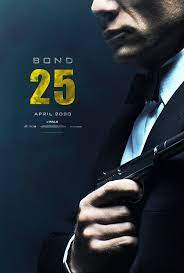 James Bond 25 2020 16882641 James Bond 25 James Bond Best Bond