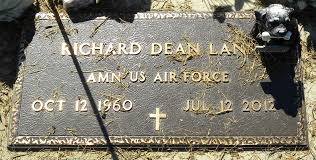 Richard Dean “Rick” Lane (1960-2012)