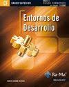 Ide, son las siglas de (integrated development environment), en español entorno de. Entornos De Desarrollo Grado Superior Grupo Editorial Ra Ma