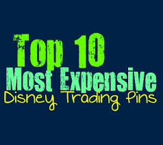 top 10 most expensive disney trading pins collective pop