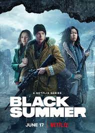 If you're gonna throw zombies at me, make them frightening and entertaining, i say. Black Summer Tv Series 2019 Imdb