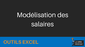Outil Excel Modelisation Des Salaires Youtube