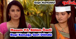 Masum 113 Bolum Ozeti 13 Temmuz Rasi Konaga Dondu Dizicenter