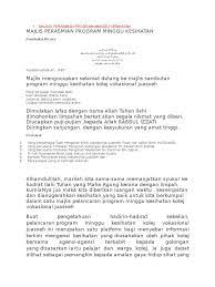Perasmian telah disempurnakan oleh encik izlan bin ibrahim (guru besar ). Teks Cg Zul Majlis Perasmian Program Minggu Kesihatan