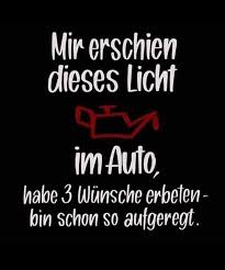 Hoffentlich War Einer Der Wunsche Ein Neues Auto Falls Nicht Umgehend Angehalt Angehalt Auto Funny Text Messages Amazing Quotes Crush Quotes For Him