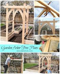 This classic garden arch has just six parts and can be built in less than a day. Vegetable Garden Arbor Diy Plans Remodelaholic Bloglovin