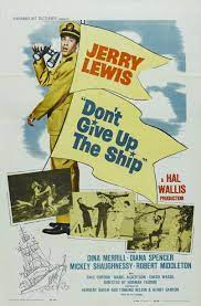 Check spelling or type a new query. Don T Give Up The Ship 1959 Imdb