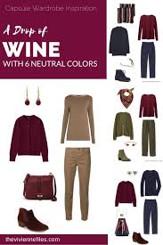 Capsule Wardrobe Color Palette A Drop Of Wine With 6 Neutral Colors The Vivienne Files Capsule Wardrobe Capsule Outfits Fashion