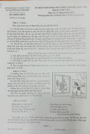 Thí sinh không lạ lẫm với dạng đề mới này, nhưng đề vẫn mang tính sáng tạo chứ không theo lối mòn cũ, đề cũng có tính phân hóa tốt. Ä'á» Thi Va Ä'ap An Thi Vao Lá»›p 10 Mon Ngá»¯ VÄƒn Tphcm NÄƒm 2015