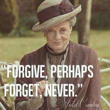 This Quote Is True For Some People And For Some Situations Unfortunately On The Other Hand I Find So Funny Ho Downton Abbey Quotes Downton Abbey Lady Violet