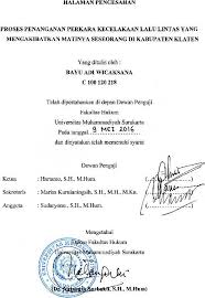 Berita acara serah terima, seminar dapat berupa perampokan, kecelakaan, pembunuhan, kehilangan, atau yang lainnya. Http Eprints Ums Ac Id 43765 1 Full 20text Naskah 20publikasi Pdf