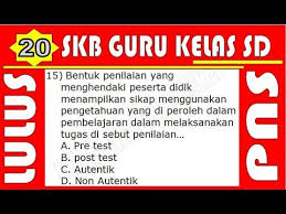 #contoh soal cpns guru agama islam 2018. Contoh Soal Cpns 2018 Tes Skb Cpns 2018 I Formasi Guru Kelas Sd Icpns
