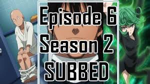One Punch Man Season 2 Episode 12 Free Online One Punch Man Season 2 Episode 6 English Subbed One Punch Man One Punch Man Season One Punch