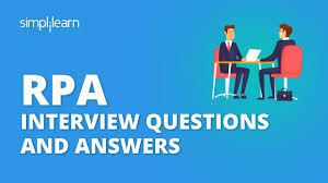 Rpa Interview Questions And Answers Rpa Developer Interview Questions Rpa Training Simplilearn Youtube
