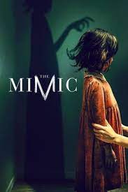دانلود فیلم The Mimic آدرس مستقیم Https Is Gd Ezqwdc خانواده ای گرفتار موجودی عجیب و ترسناک می Horror Movies Upcoming Horror Movies Good Movies To Watch