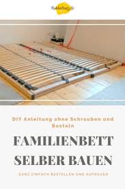 Das von lieres familienbett war geboren. Familienbett Bauen Mit Einfachsten Mitteln Zum Riesenbett Anleitung
