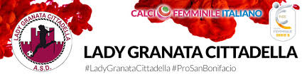 Campionati calcio femminilerisultati e classifiche. Lady Granata Cittadella Serie B Calcio Femminile Italiano