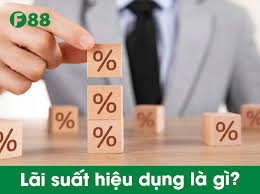 Lãi Suất Hiệu Dụng Là Gì? Công Thức Tính?