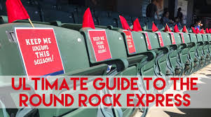 Ultimate Guide To The Round Rock Express For 2019 Round