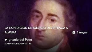 LA EXPEDICIÓN DE IGNACIO DE ARTEAGA A ALASKA