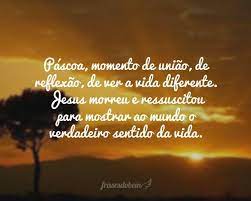 Por isso, entender o verdadeiro significado da páscoa nos dá o poder espiritual para fazer o trabalho, aceitar a disciplina e realizar o. Frases De Pascoa Frases Do Bem