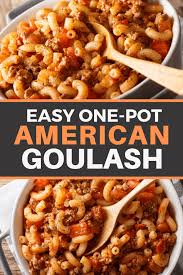 Easy One Pot American Goulash Recipe American Goulash Cumin Recipes Goulash Recipes