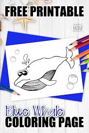 Maybe you would like to learn more about one of these? Free Printable Blue Whale Coloring Page Simple Mom Project