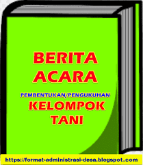 Check spelling or type a new query. Contoh Berita Acara Pembentukan Pengukuhan Kelompok Tani Format Administrasi Desa