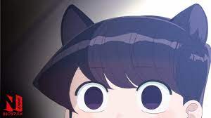 Komi's Cutest Expressions (and Cat Ears) | Komi Can't Communicate | Netflix  Anime - YouTube