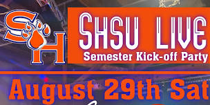 SHSU LIVE Presents Semester Kick-off Party