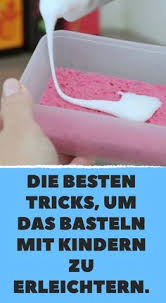 Die Besten Tricks Um Das Basteln Mit Kindern Zu Erleichtern Kinder Sind Das Gro Basteln Mit Kindern Geschenke Basteln Mit Kindern Basteln Mit Kleinkindern
