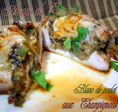 Blancs De Poulet Farcis Aux Champignons De Choumicha Amour De Cuisine Recette Poulet Farci Blanc De Poulet Farci Blanc De Poulet