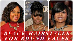 Hairstyles must be chosen such that they suit the face shape. Cute Hairstyles For Round Faces Black Women Youtube