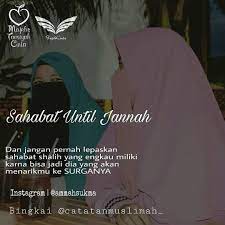 Be the first to review friendship till jannah cancel reply. Kata Kata Untuk Sahabat Until Jannah