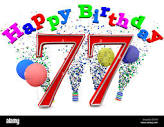 Happy Birthday at 77 Stock Photo - Alamy