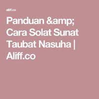 Panduan Cara Solat Sunat Taubat Nasuha Aliff Co Solat Cara Wish
