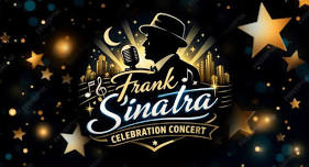 Sinatra Celebration Concert