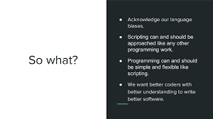Kitchen gun ad scripting vs programming languages. Scripting Vs Programming Presentation Speaker Deck