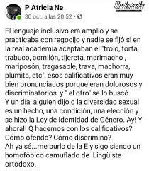 Mientras unos abogan por un lenguaje inclusivo no binario, la real academia de la lengua española insiste en que el género masculino es inclusivo. Revista Y Editorial Sudestada Por Que Te Molesta Tanto El Todes Una Reflexion Sobre El Lenguaje Inclusivo Y El Odio Que Genera No Falla Es Cuestion De Hacer Alguna Mencion En