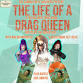 The Life of a Drag Queen: A Taylor Swift Drag Show event image