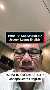 Understanding Knowledge: A Deep Dive into Learning with Joseph