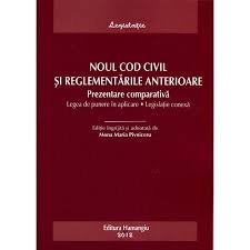 Noul Cod Civil Si Reglementarile Anterioare Prezentare Comparativa Emag Ro