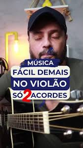 Música FÁCIL de MAIS no VIOLÃO