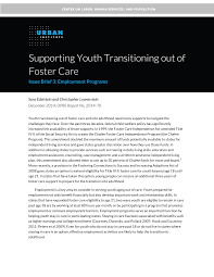 From group homes to challenges facing children, see definitions, information and more. Https Www Urban Org Sites Default Files Publication 43271 2000128 Supporting Youth Transitioning Out Of Foster Care 2000128 Supporting Youth Transitioning Out Of Foster Care Employment Programs Pdf