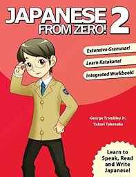 Download Pdf Japanese From Zero 2 Proven Techniques To Learn Japanese For Students And Professionals Japanese Edition Learn Japanese Learn Katakana Learning