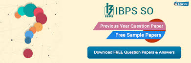 Ibps So Previous Year Question Paper Question Paper Previous Year Question Paper Sample Paper