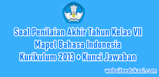 Jika informasi ini bermanfaat, silahkan share kepada teman, kerabat atau keluarga yang memerlukan. Soal Pat Bahasa Indonesia Kelas 7 K13 Dan Jawaban Tahun 2021