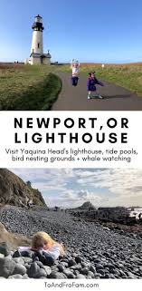 Of all the cities found on oregon's coast, newport is probably the most well known. Yaquina Head Lighthouse Newport Or Tide Pools Whales Tours More