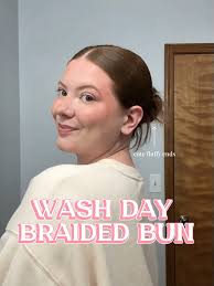 Wash Day Braided Bun